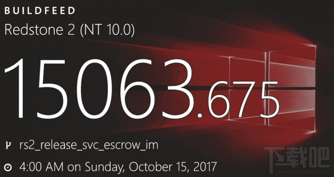 Win10 Build 15063.675更新了什么？Win10 Build 15063.675更新内容一览